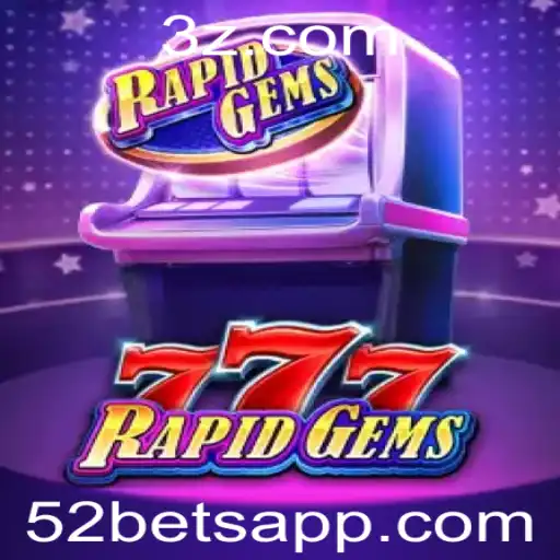 Descubra RapidGems777: Uma Nova Experiência de Jogo com 52 Bet