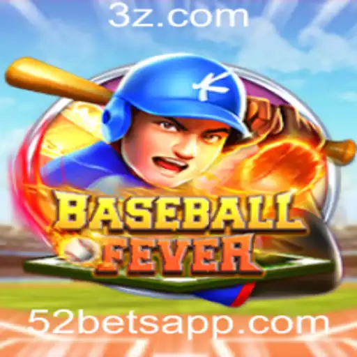 Explorando o Jogo BaseballFever: Uma Nova Maneira de Apostar com o 52 Bet